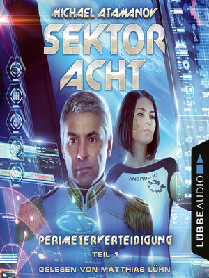 cover image of Sektor Acht--Perimeterverteidigung, Teil 1 (Ungekürzt)